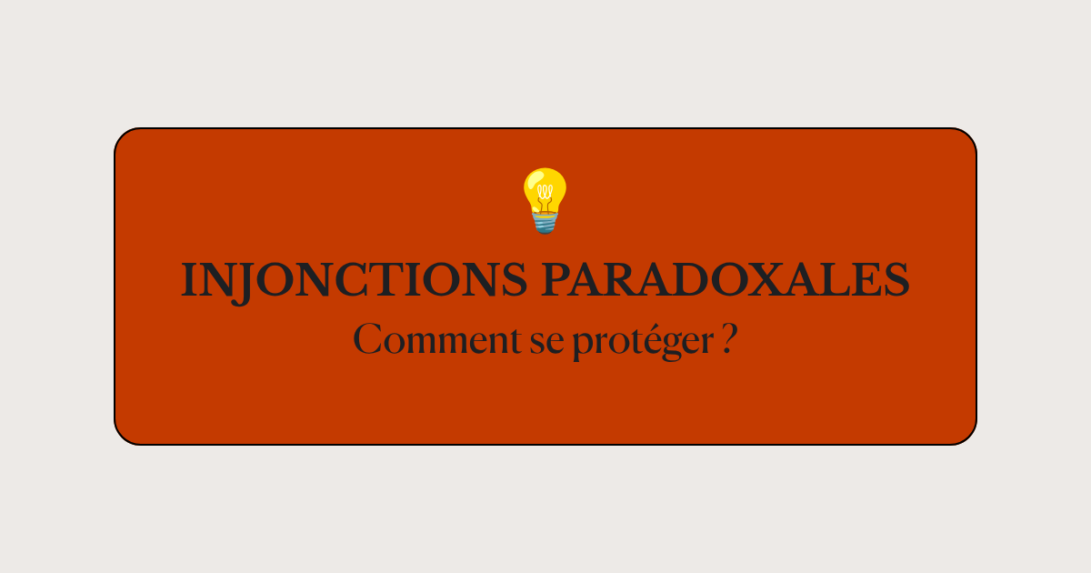image article Comment faire face aux injonctions paradoxales ?