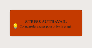 Couverture article les causes du stress au travail