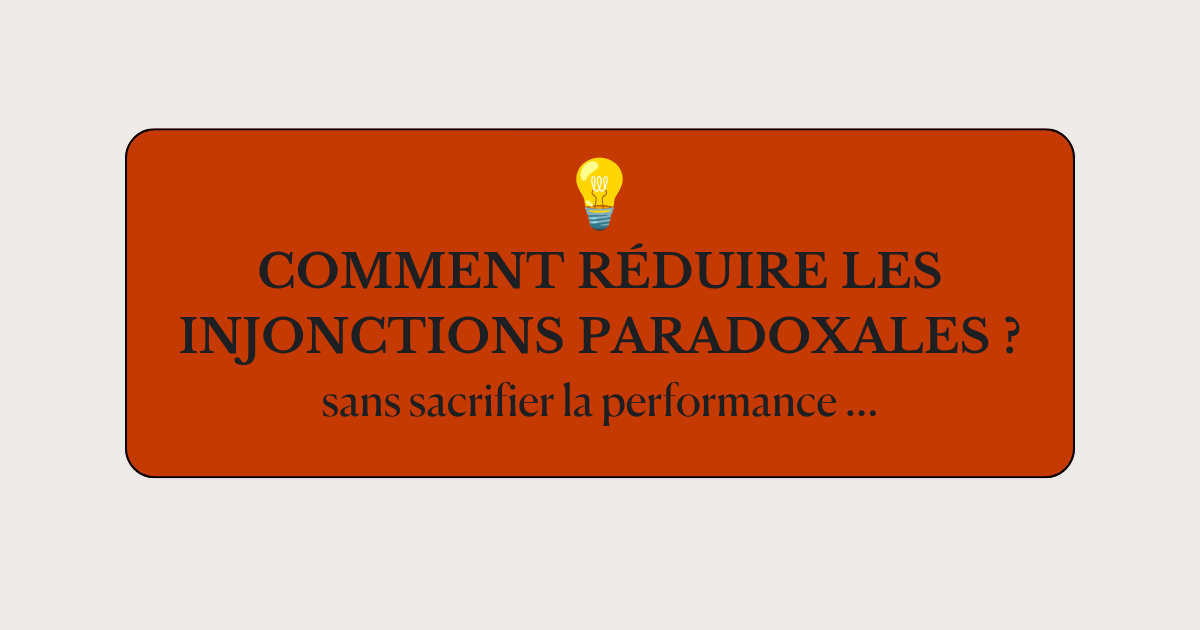 couverture article réduire les injonctions paradoxales sans sacrifier les performances